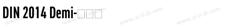 DIN 2014 Demi字体转换